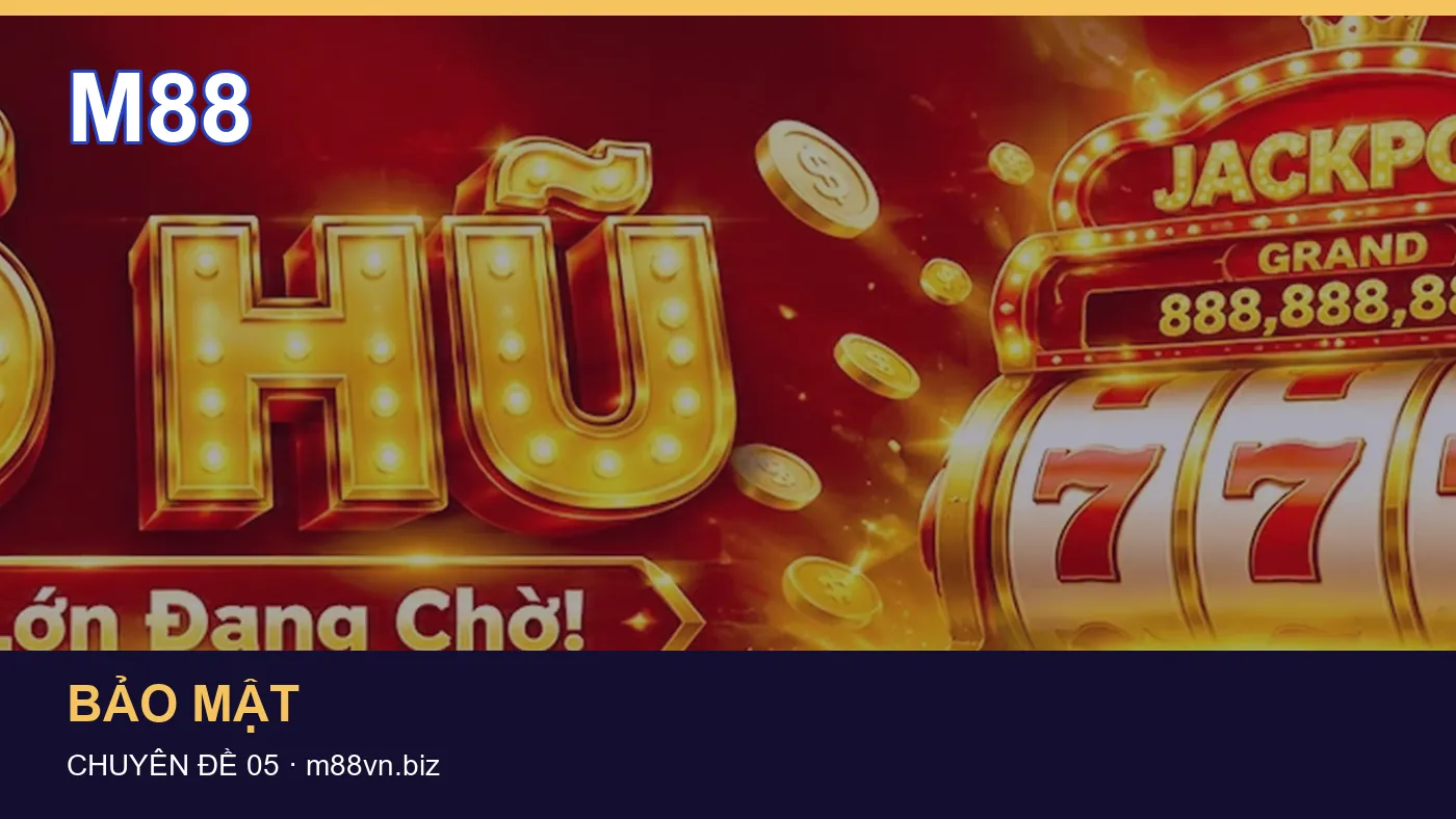 Cách bắt đầu đọc chuyên mục Khắc phục lỗi trên M88